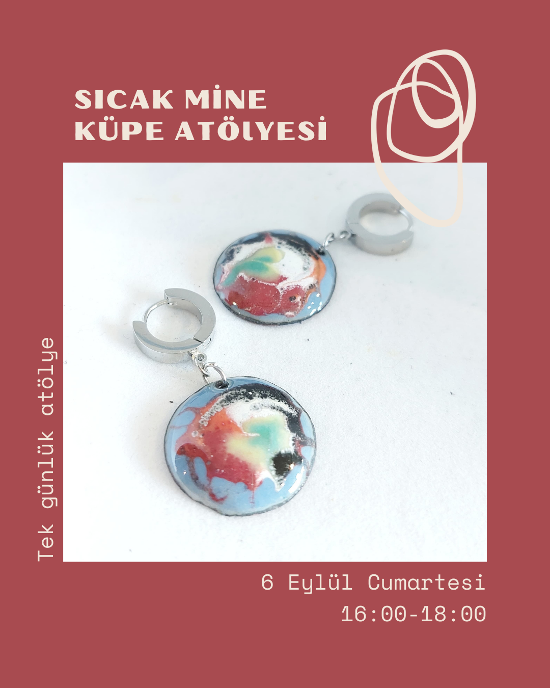 Sıcak Mine Küpe Atölyesi | Tek Günlük Atölye